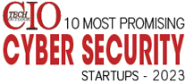 10 Most Promising Cyber Security Startups - 2023